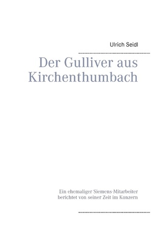 Der Gulliver aus Kirchenthumbach von Seidl,  Ulrich