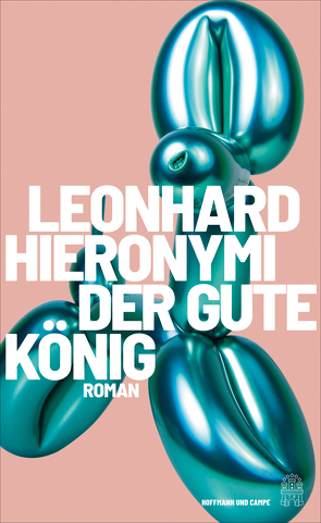 Der gute König von Hieronymi,  Leonhard