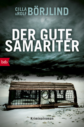 Der gute Samariter von Börjlind,  Cilla, Börjlind,  Rolf, Dahmann,  Susanne, Gschwilm,  Julia