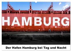 Der Hafen Hamburg bei Tag und Nacht (Wandkalender 2024 DIN A2 quer), CALVENDO Monatskalender von Voss,  Matthias