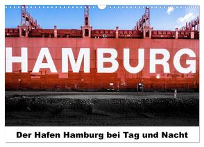 Der Hafen Hamburg bei Tag und Nacht (Wandkalender 2024 DIN A3 quer), CALVENDO Monatskalender von Voss,  Matthias