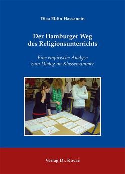 Der Hamburger Weg des Religionsunterrichts von Hassanein,  Diaa Eldin