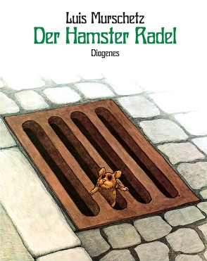 Der Hamster Radel von Murschetz,  Luis