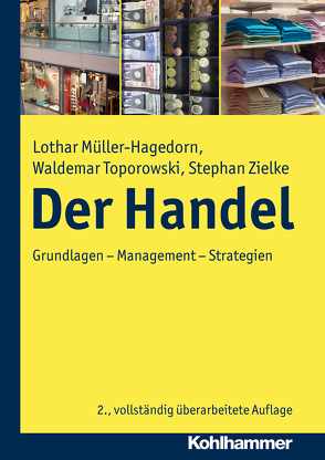 Der Handel von Müller-Hagedorn,  Lothar, Toporowski,  Waldemar, Zielke,  Stephan