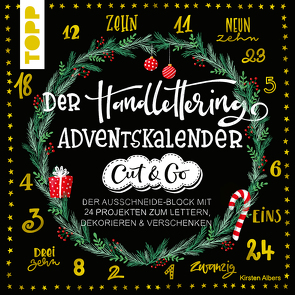 Der Handlettering-Adventskalender – Cut & Go von Albers,  Kirsten