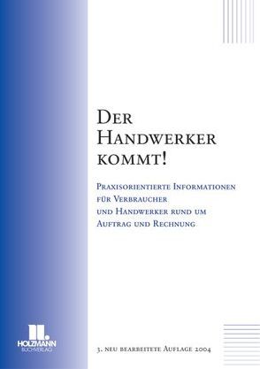 Der Handwerker kommt von Klein,  Franz, Steinritz,  Manfred