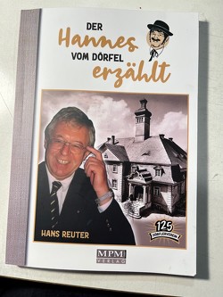Der Hannes vom Dörfel erzählt von Reuter,  Hans