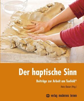 Der haptische Sinn von Deuser,  Heinz