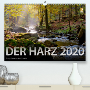 Der Harz 2020 (Premium, hochwertiger DIN A2 Wandkalender 2020, Kunstdruck in Hochglanz) von Schrader,  Ulrich