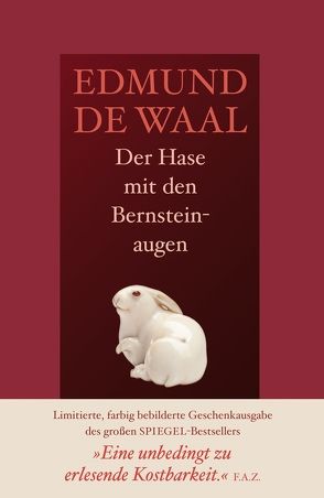Der Hase mit den Bernsteinaugen von de Waal,  Edmund, Hilzensauer,  Brigitte