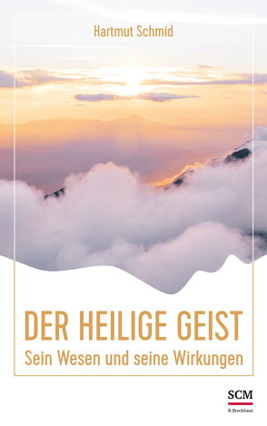 Der Heilige Geist von Schmid,  Hartmut