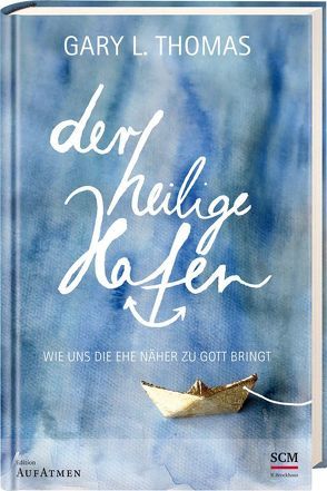 Der heilige Hafen von Eggers,  Ulrich, Thomas,  Gary L.