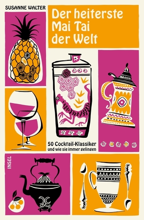 Der heiterste Mai Tai der Welt von Walter,  Susanne