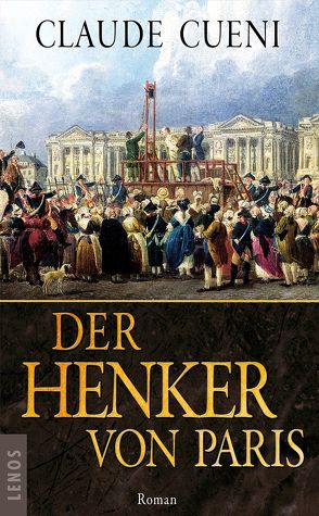 Der Henker von Paris von Cueni,  Claude