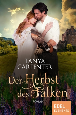 Der Herbst des Falken von Carpenter,  Tanya