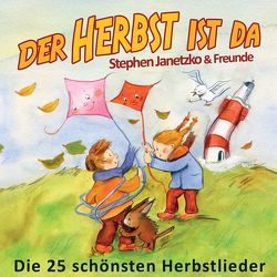 Der Herbst ist da von Breuer,  Kati, Cattu, Heimeier,  Hermann, Janetzko,  Stephen, Kinderchor Canzonetta Berlin, Rau,  Christian, Zintel,  Tara G.