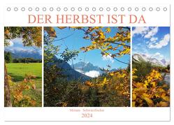 Der Herbst ist da (Tischkalender 2024 DIN A5 quer), CALVENDO Monatskalender von Schwarzfischer,  Miriam