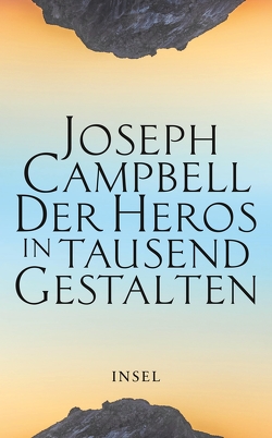 Der Heros in tausend Gestalten von Bischoff,  Michael, Campbell,  Joseph