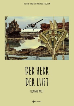 Der Herr der Luft von Adelt,  Leonhard