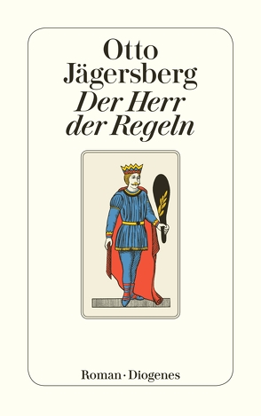 Der Herr der Regeln von Jägersberg,  Otto