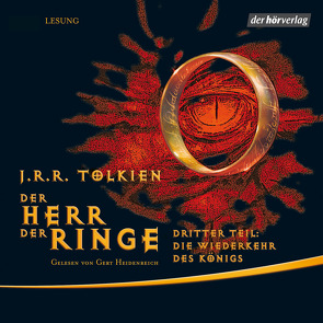Der Herr der Ringe. Dritter Teil: Die Wiederkehr des Königs von Heidenreich,  Gert, Krege,  Wolfgang, Tolkien,  J.R.R.