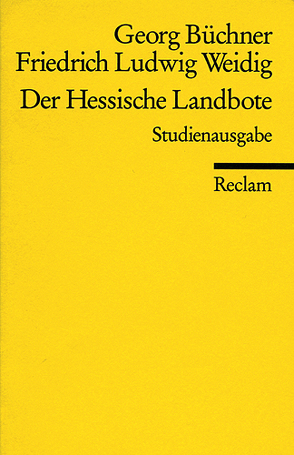 Der Hessische Landbote von Büchner,  Georg, Schaub,  Gerhard, Weidig,  Friedrich L