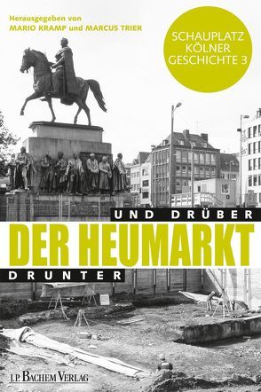 Der Heumarkt von Kramp,  Mario, Trier,  Marcus