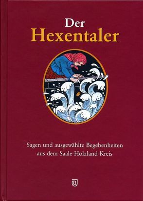 Der Hexentaler von Böhnisch-Metzmacher,  Gerlinde, Köhler,  Michael