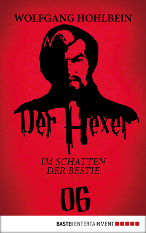 Der Hexer 06 von Hohlbein,  Wolfgang