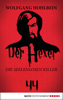 Der Hexer 44 von Hohlbein,  Wolfgang