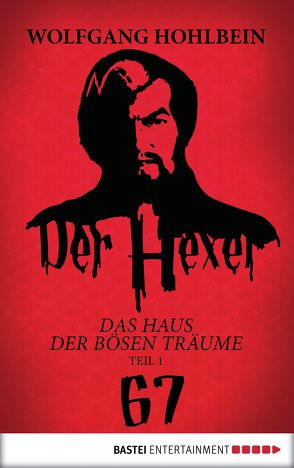 Der Hexer 67 von Hohlbein,  Wolfgang