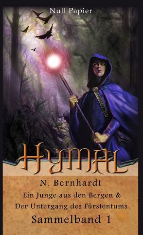 Der Hexer von Hymal – Sammelband 1 von Bernhardt,  N.