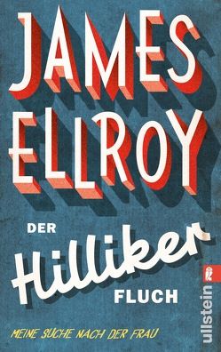Der Hilliker-Fluch von Ellroy,  James, Tree,  Stephen