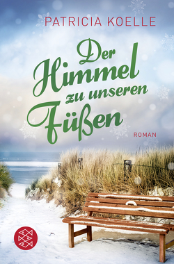 Der Himmel zu unseren Füßen von Koelle,  Patricia