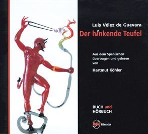 Der hinkende Teufel von Bolliger,  Albert, Koehler,  Hartmut, Vélez de Guevara,  Luis