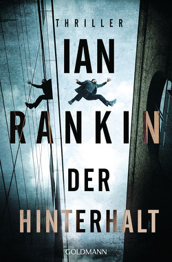 Der Hinterhalt von Rankin,  Ian, Schmidt,  Rainer