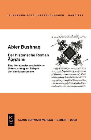Der historische Roman Ägyptens von Bushnaq,  Abier
