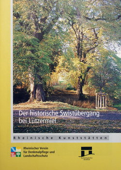 Der historische Swistübergang bei Lutzermiel von Grewe,  Klaus, Wiemer,  Karl P
