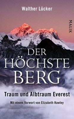 Der höchste Berg von Hawley,  Elizabeth, Lücker,  Walther