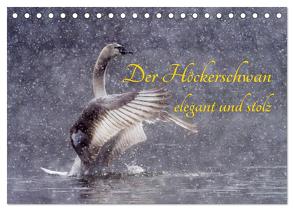 Der Höckerschwan elegant und stolz (Tischkalender 2024 DIN A5 quer), CALVENDO Monatskalender von Martin (GDT),  Wilfried