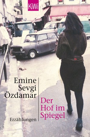 Der Hof im Spiegel von Özdamar,  Emine Sevgi