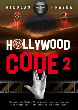 Der Hollywood-Code 2 von Pravda,  Nikolas