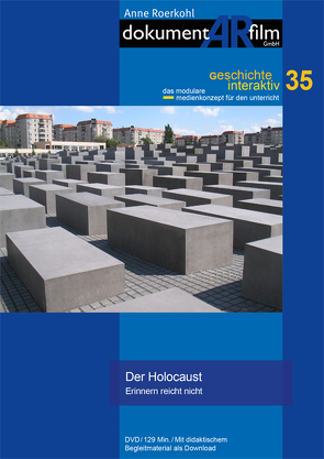 Der Holocaust von Anne Roerkohl,  dokumentARfilm GmbH