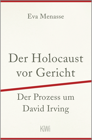 Der Holocaust vor Gericht von Menasse,  Eva