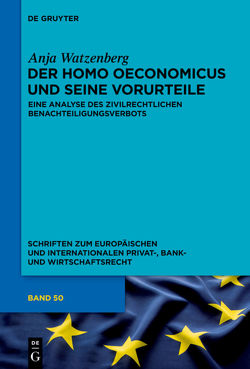 Der homo oeconomicus und seine Vorurteile von Watzenberg,  Anja