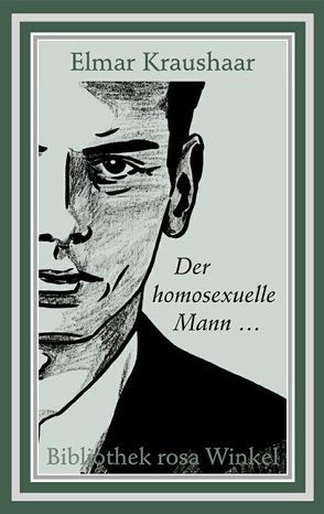 Der homosexuelle Mann … von Kraushaar,  Elmar