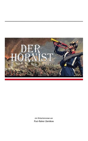 Der Hornist von Zernikow,  Paul-Rainer