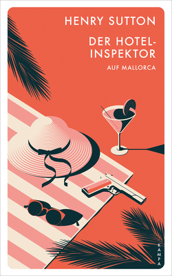 Der Hotelinspektor auf Mallorca von Sabinski,  Johannes, Sutton,  Henry