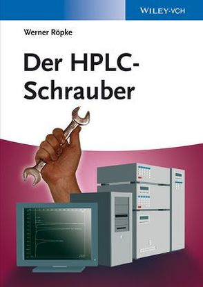Der HPLC-Schrauber von Röpke,  Werner