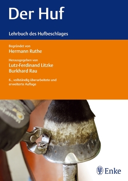 Der Huf von Litzke,  Lutz-Ferdinand, Rau,  Burkhard